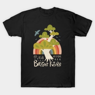 Bright Future T-Shirt